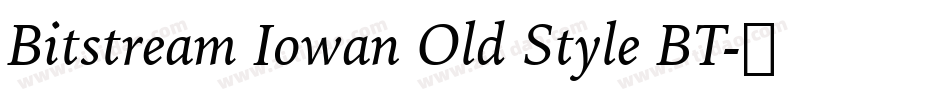 Bitstream Iowan Old Style BT字体转换